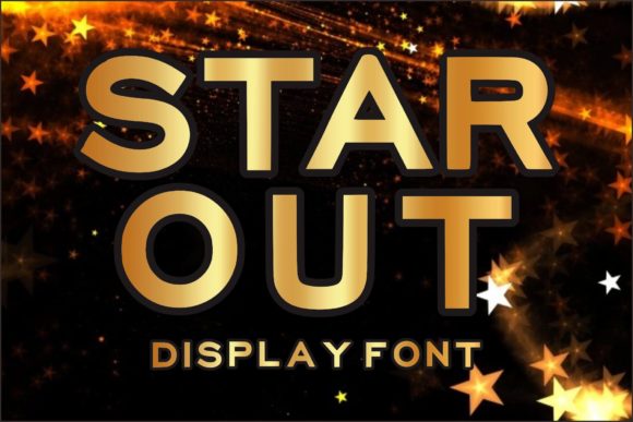 Star Out: A Modern Display Font for Web Designers and Digital Makers