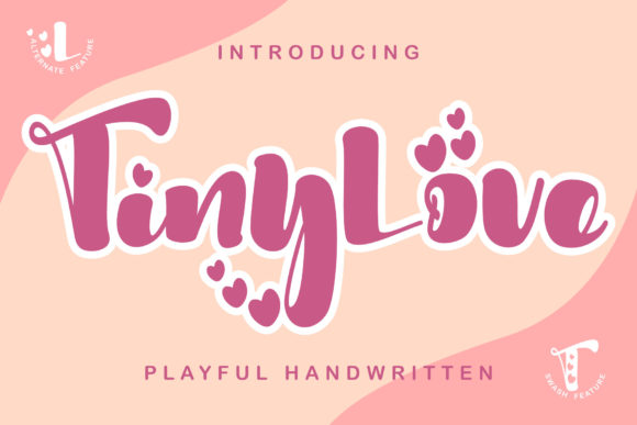 Tiny Love: A Designer’s Font for Joyful Branding Projects