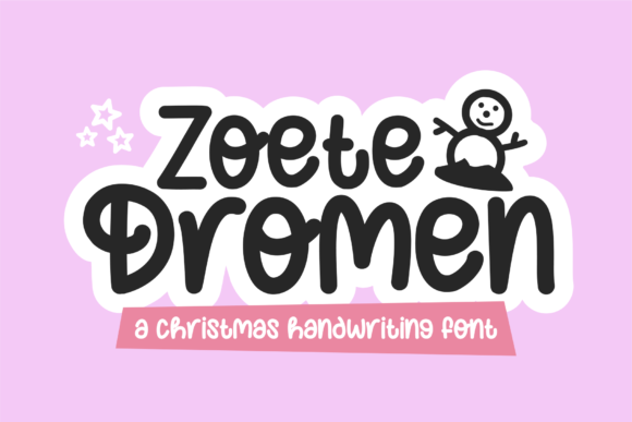 Zoete Dromen: A Display Font That Brings Warmth to Holiday Campaigns